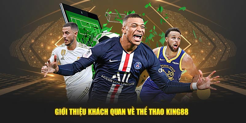 Tìm hiểu về sảnh cược thể thao tại cổng game King88 dành cho người chơi