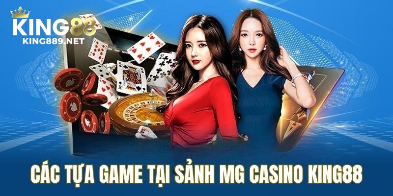 Những tựa game chưa bao giờ hết hot tại MG Casino